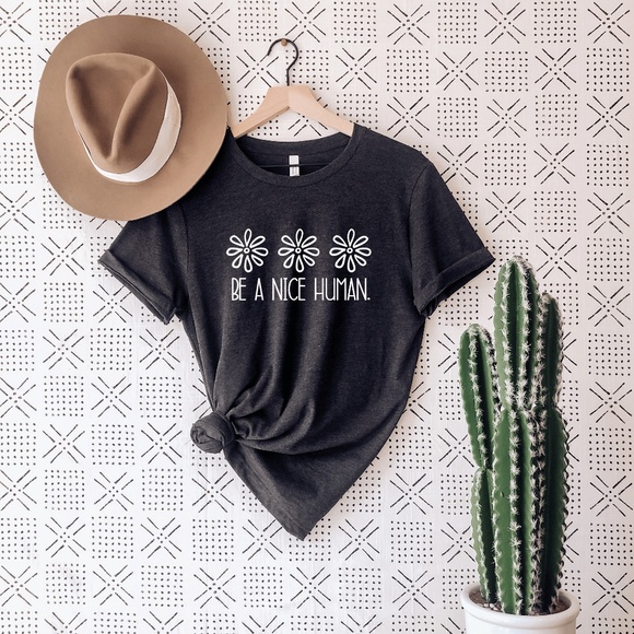 Bella Canvas Tops - Inspirational Sayings Tshirt